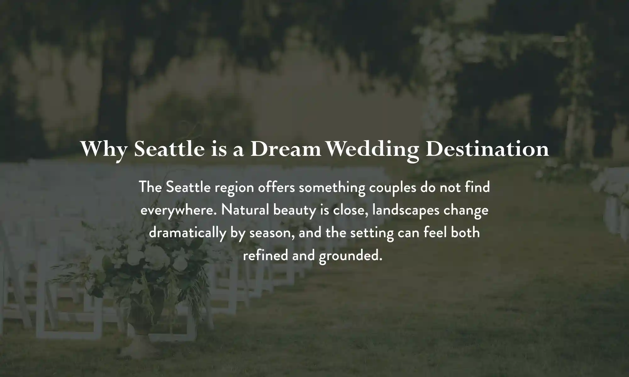 Outdoor wedding ceremony setup in Seattle highlighting natural scenery and elegant aisle design.