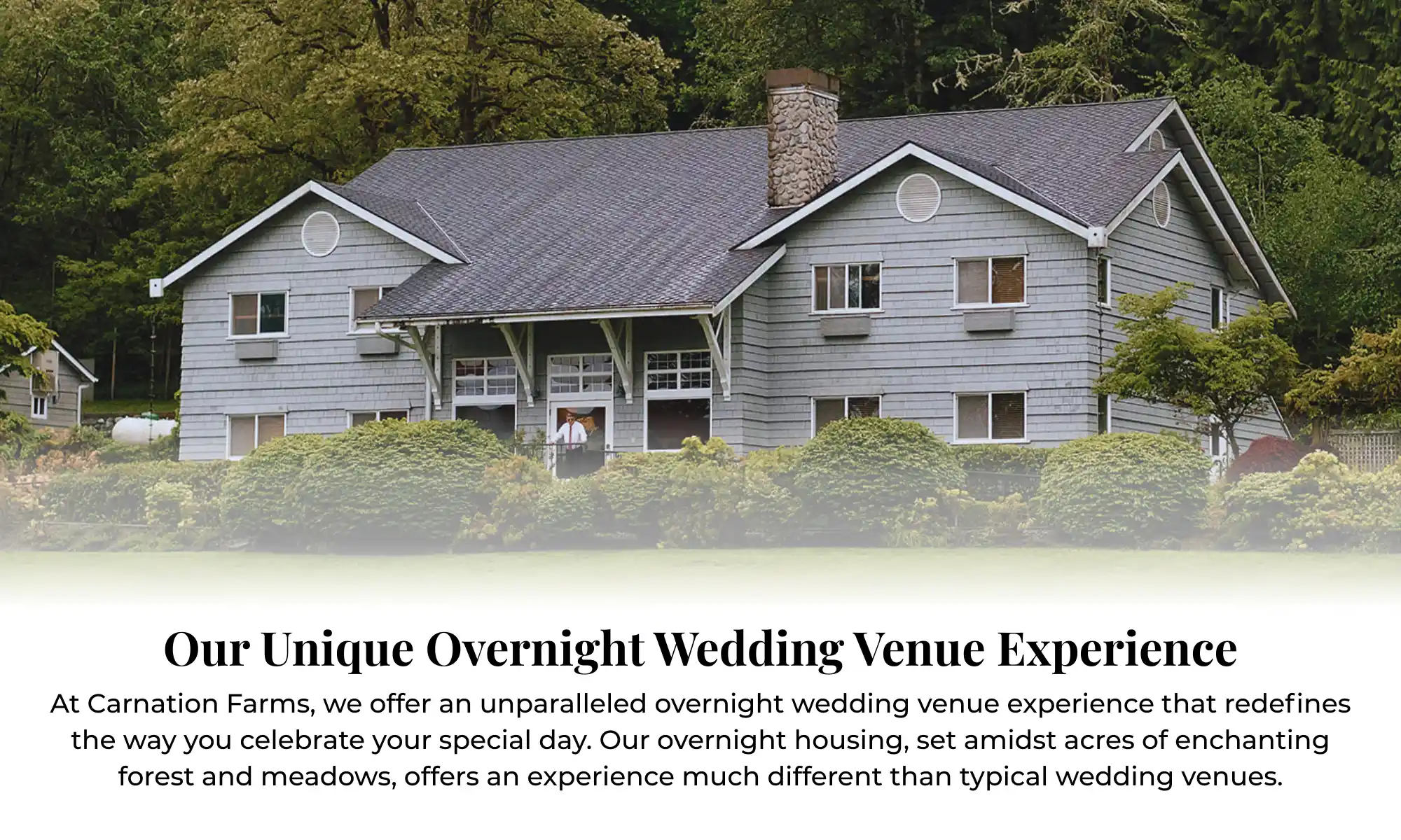 Overnight wedding venue with historic farmhouse and surrounding greenery.
